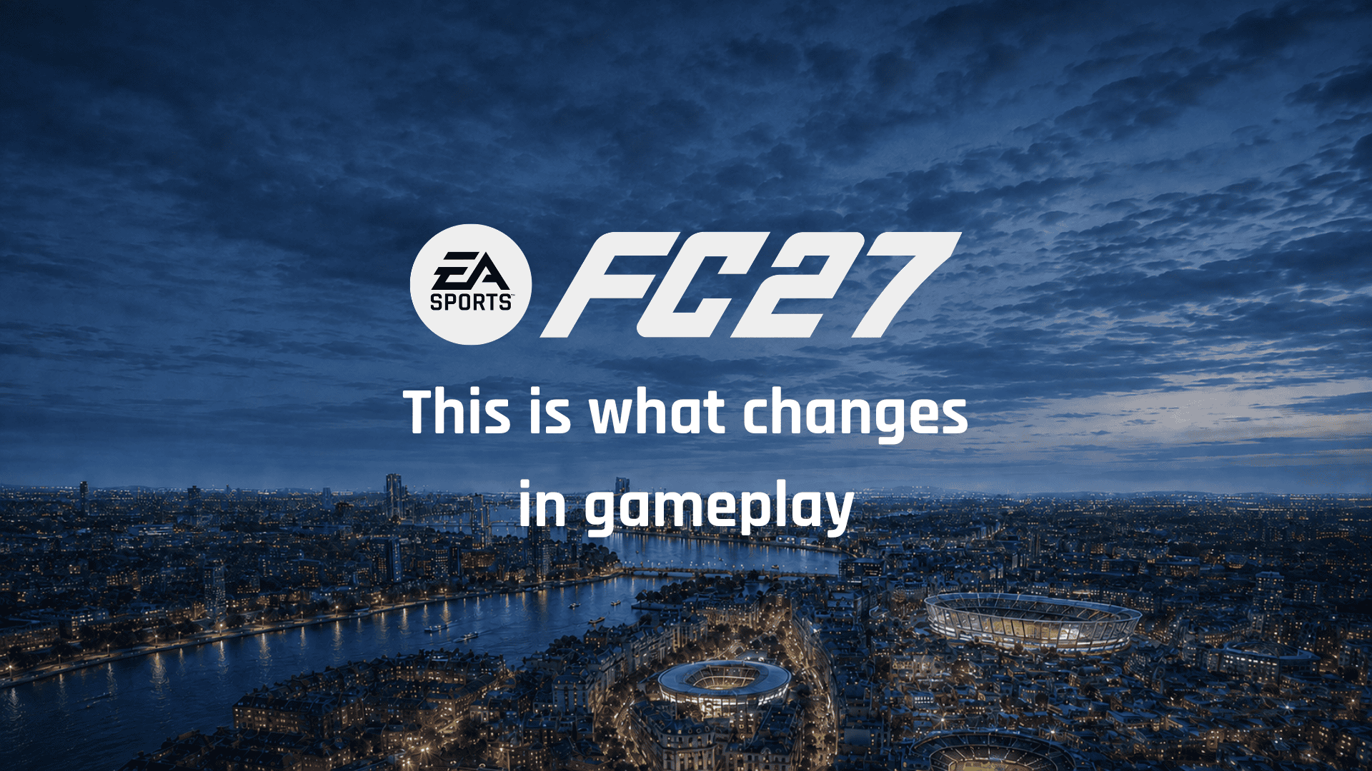 Gameplay changes in FC27